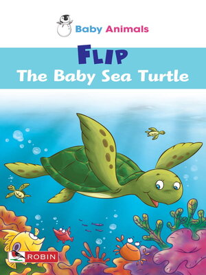 cover image of Flip The Baby Sea Turtle